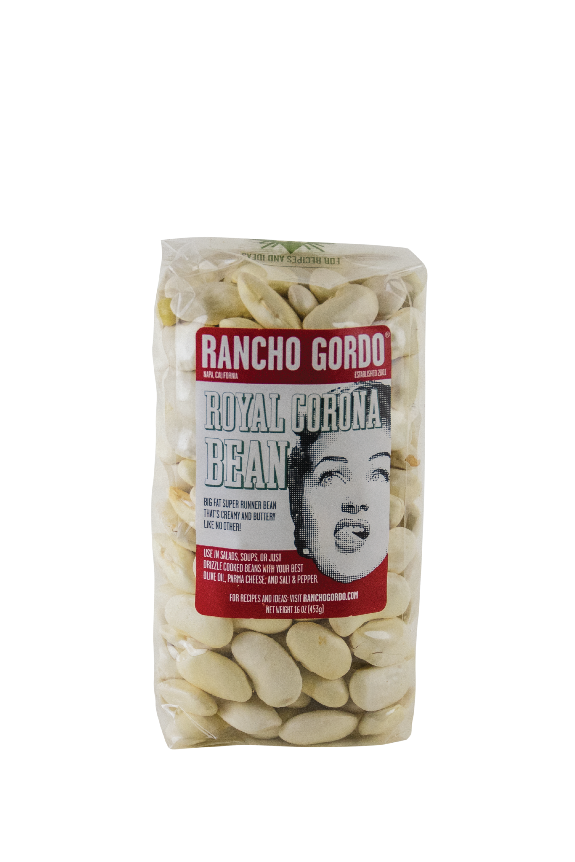 A One Pound Bag Of Rancho Gordo Royal Corona beans on a white background. Red and white label with an image of the face of a woman licking her upper lip. Additional text on bag reads: Big fat runner bean that's creamy and buttery like no other! Use in salads, soups, or just drizzle cooked beans with your best olive oil, Parma cheese, and salt & pepper.